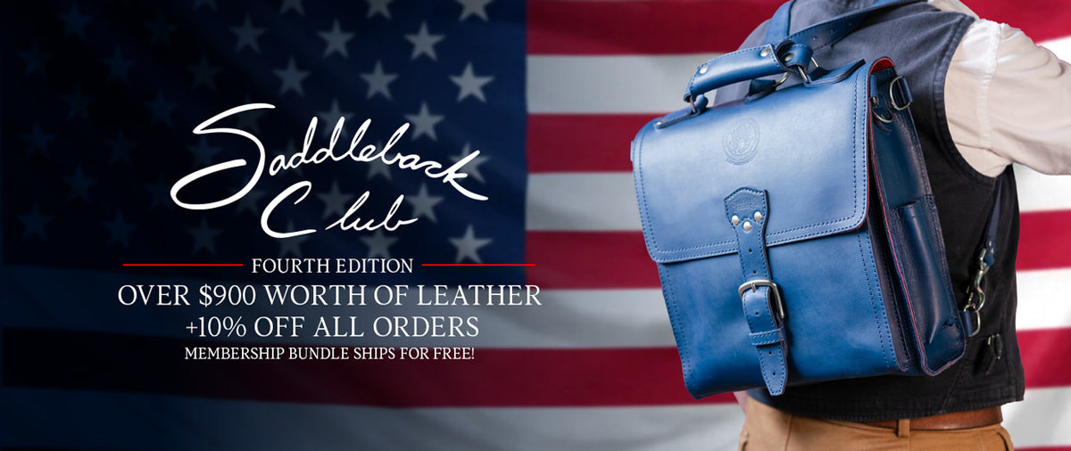Saddleback Club, Fourth Edition — over $900 worth of leather, plus 10% off all orders, and the membership bundle ships free