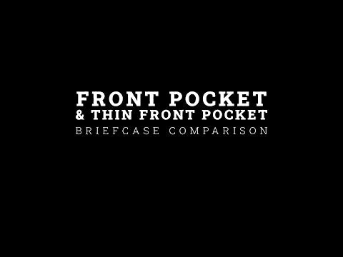 Front Pocket Briefcase & Thin Front Pocket Briefcase Comparison